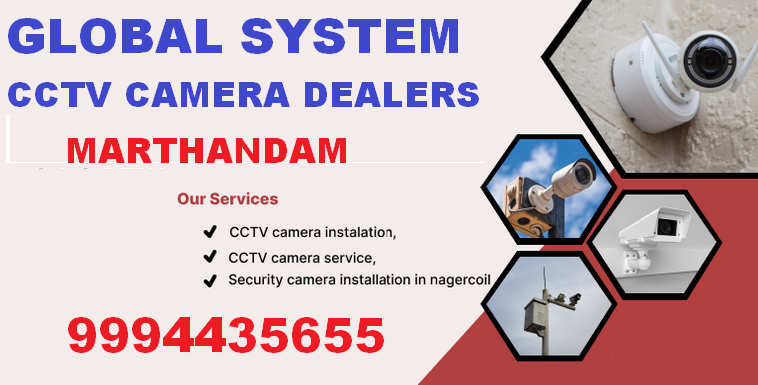 Global system CCTV Camera dealers in Marthandam